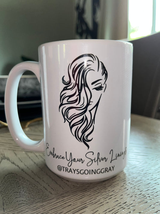 Embrace Your Silver Linings Mug